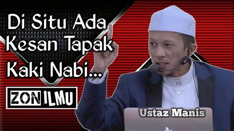 Kebangkitan Yang Di Geruni Ustaz Manis Youtube