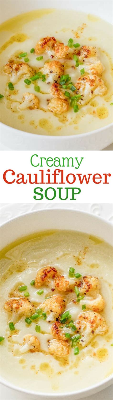 Creamy Cauliflower Soup ~ This Soup Is Anything But Boring Deliciously Fresh Healthy Creamy