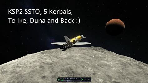 Ksp2 Ssto 5 Kerbals To Ike Duna And Back Youtube