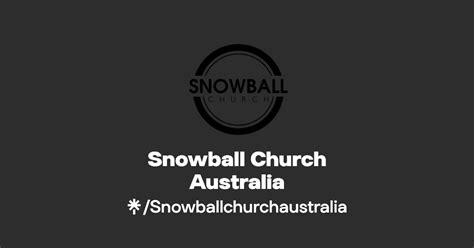 Snowball Church Australia Instagram Facebook Linktree