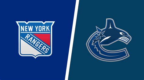 Where To Watch Vancouver Canucks Vs New York Rangers Game Live Online