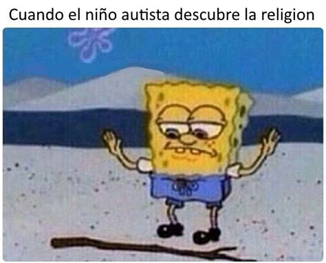 BENDITO SEAS PALO QUE COCA COLA ESPUMA USO COMO DILDO Meme Subido Por SussyBaka Memedroid