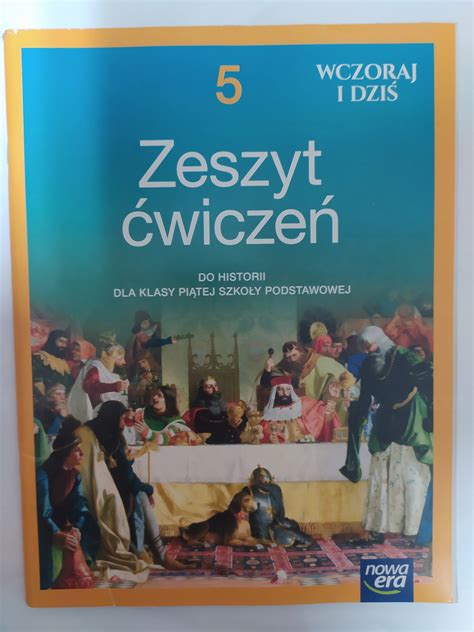 Wczoraj i dziś 5 Zeszyt ćwiczeń do historii dla szkoły podstawowej