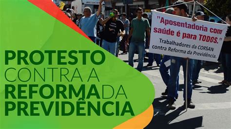 Servidores Fazem Manifesta O Contra A Reforma Da Previd Ncia Youtube