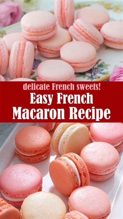 Easy French Macaron Recipe Baking Recipes Cake Dessert Desserts