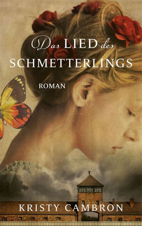 Das Lied Des Schmetterlings Von Kristy Cambron Buch 978 3