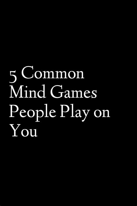 Common Mind Games People Play On You Releasetime Click