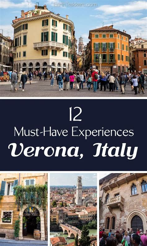 Best Things To Do In Verona Italy Earth Trekkers