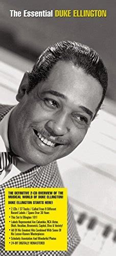 Duke Ellington The Essential Duke Ellington Sony Album Reviews