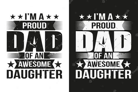 Premium Vector Im A Proud Dad Of An Awesome Daughter Tshirt Design