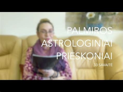 Sav Palmiros Astrologiniai Prieskoniai Youtube