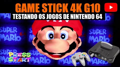 TESTANDO O GAME STICK 4K G10 COMO RODAM OS JOGOS DE NINTENDO 64 NO