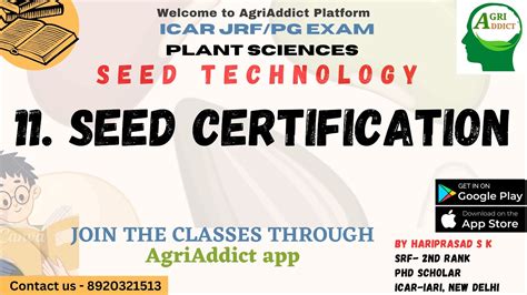 11 Seed Certification Seed Technology Lecture Series For ICAR JRF SRF