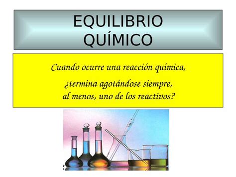 PDF EQUILIBRIO QUÍMICO PDF fileDEFINICIÓN DE EQUILIBRIO QUÍMICO