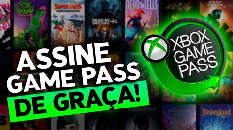 Assine A Game Pass De Gra A Youtube