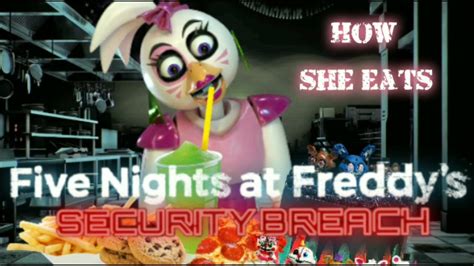 Fnaf Security Breach How Glamrock Chica Can Eat Explained Youtube