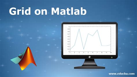 Grid on Matlab | Working & Properties of Grid on Matlab with Examples