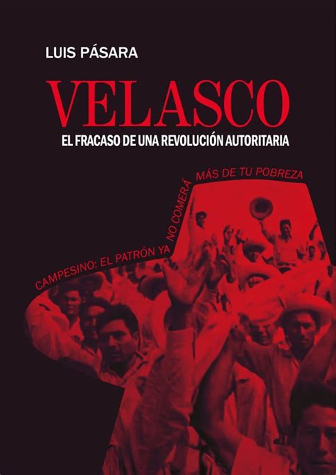 Picture Of Velasco El Fracaso De Una Revoluci N Autoritaria