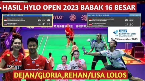 Hasil Hylo Open 2023 Dejan Gloria Dan Rehan Lisa Lolos 16 Besar