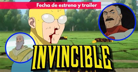 Invencible Temporada Fecha De Estreno Y Tr Iler Oficial Amazon