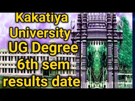 Kakatiya University Th Semester Results Date Ku Results Ku