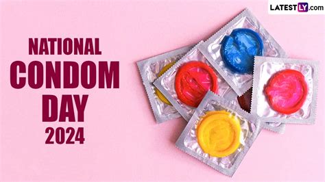 International Condom Day 2024 Raising Awareness And Promoting Safer