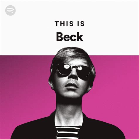 This Is Beck Spotify Playlist