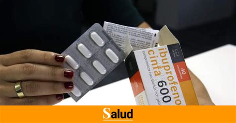 Las Farmacias Obligarán A Comprar Con Receta Ibuprofeno De 600 Mg Y