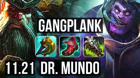 Gangplank Vs Dr Mundo Top 1000 Games 6 1 1 1 0m Mastery Euw