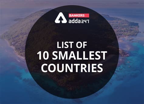 List Of 10 Smallest Countries In The World