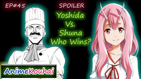 Ep45 Yoshida Vs Shuna Who Wins Tensura Spoiler Youtube