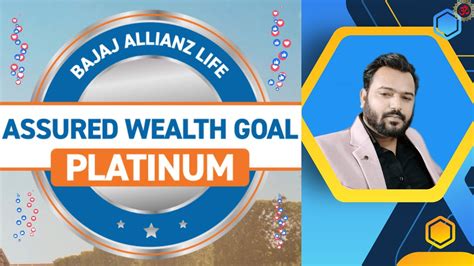 Bajaj Allianz Life Assured Wealth Goal Platinum Bajaj Allianz Life