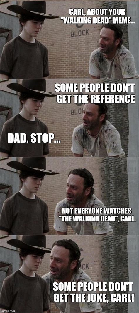 Rick And Carl Long Meme Imgflip