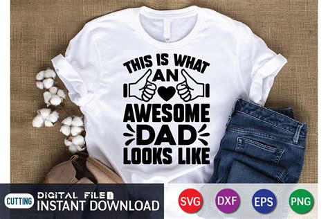 This Is What An Awesome Dad Looks Like Svg By Funnysvgcrafts Thehungryjpeg