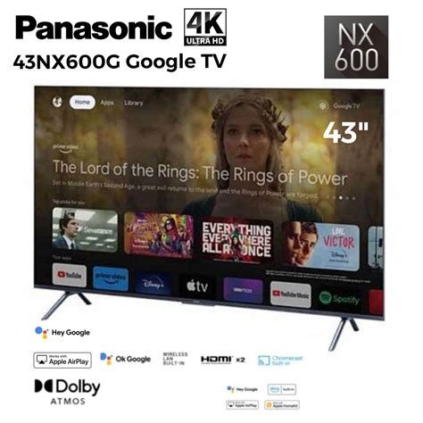 PANASONIC 4K UHD GOOGLE TV 43NX600G Dolby AUDIO 43 Inch Bezelles Slim