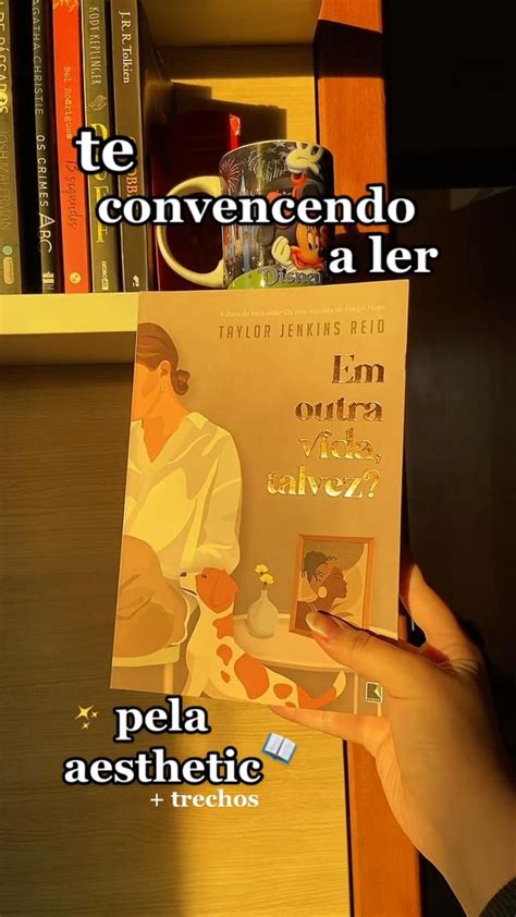 aesthetic do livro Em outra vida Talvez Recomendações de livros