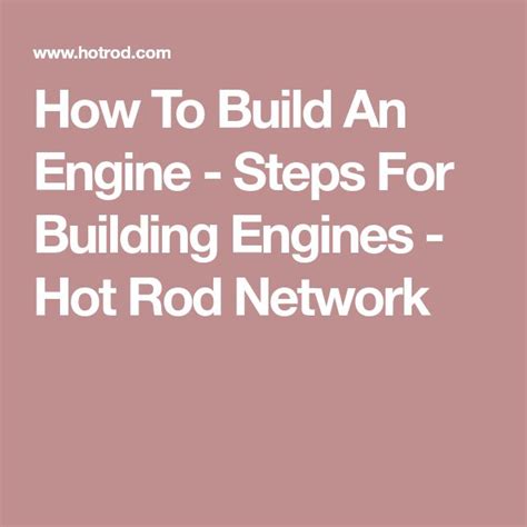 How To Build An Engine Steps For Building Engines Hot Rod Network