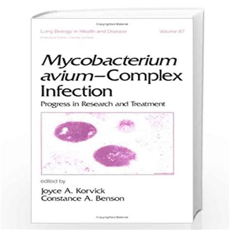 Mycobacterium Avium-Complex Infection: Progress in Research & Treatment ...