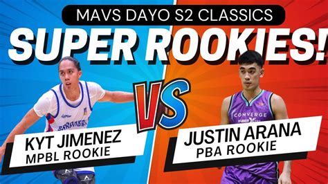 Kyt Jimenez Vs Justin Arana Super Rookies Nagtapat Sa Mavs Dayo S X