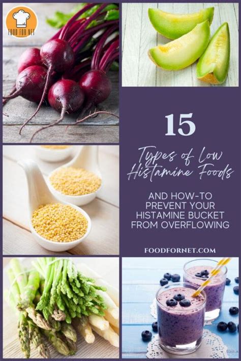 15 Types Of Low Histamine Foods And How To Prevent Your Histamine