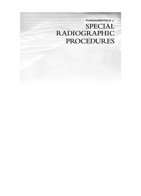 Solution Fundamentals Of Special Radiographic Procedures Snopek