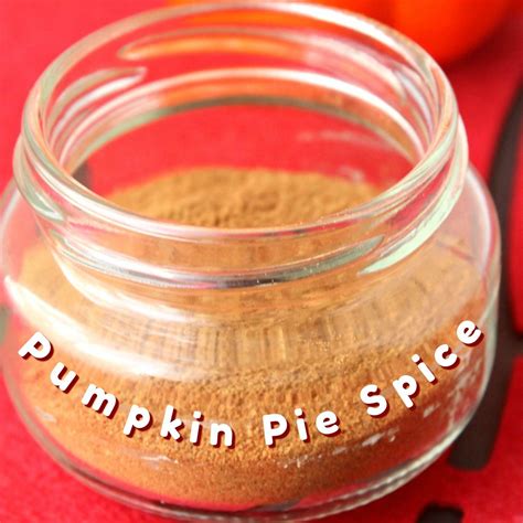 Homemade Pumpkin Pie Spice Recipe Homemade Spices Homemade Pumpkin