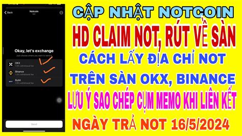 NOTCOIN Hướng dẫn claim NOT rút về sàn cách lấy địa chỉ NOT trên