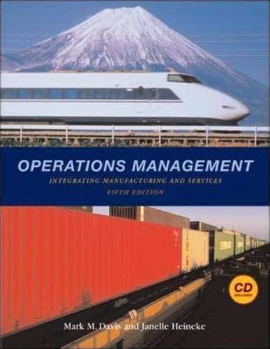 Buy Operations Management Integrating Manufacturing And Services 5e