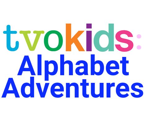 Tvokids Alphabet Adventures New Show By Journeythecatgirl On Deviantart