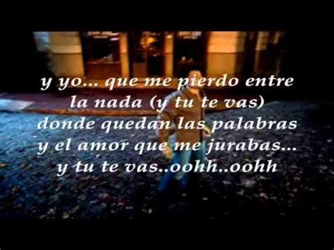 Chayanne Y Tu Te Vas Con Letras Wmv YouTube