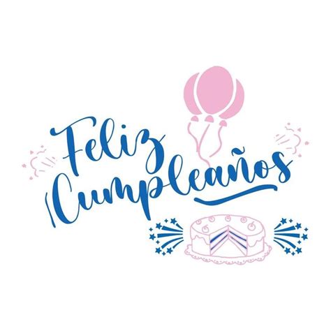 feliz cumpleaños feliz cumpleanos letras en español Lettering Letter