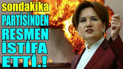 sondakika İSTİFA ETTİ RESMEN YIKILDI PARTİSİ DAĞILDI YouTube