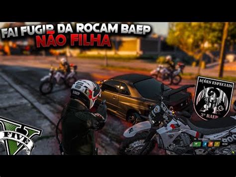 ROCAM BAEP ACOMPANHAMENTO INSANO GTA RP YouTube