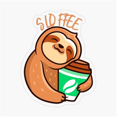 Sloffee Cute Sloth With Coffee Funny Sloth Lovers T Sticker By